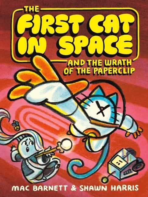 HarperAlley The First Cat in Space and the Wrath of the Paperclip: A Graphic Novel