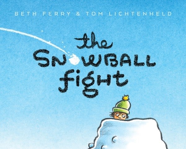 Clarion Books The Snowball Fight