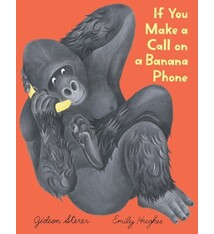 Clarion Books If You Make a Call on a Banana Phone