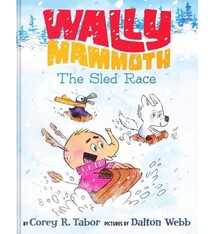 Greenwillow Books Wally Mammoth: The Sled Race