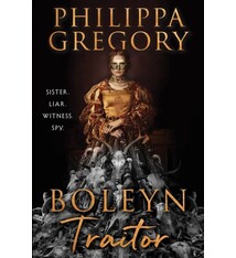 William Morrow Boleyn Traitor: A Novel