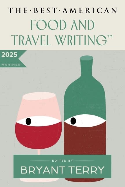 Mariner Books The Best American Food and Travel Writing 2025