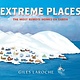 Clarion Books Extreme Places: The Most Remote Homes on Earth