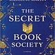 Hanover Square Press The Secret Book Society: A Novel