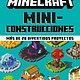 HarperCollins Minecraft oficial: Miniconstrucciones (Minecraft Bite-Size Builds – Spanish Edit