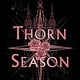 Thorn Season