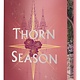 Thorn Season Deluxe Limited Edition