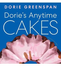 Dorie’s Anytime Cakes: Simple, Simpler, Simplest