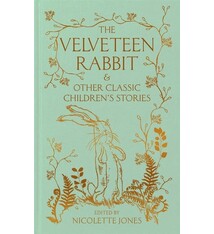 Macmillan Collector's Library The Velveteen Rabbit  & other Classic Children's Stories
