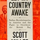 Farrar, Straus and Giroux Let My Country Awake: Indian Revolutionaries in America and the Fight to Overthrow the British Raj