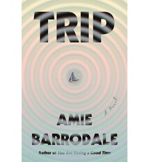 Farrar, Straus and Giroux Trip: A Novel