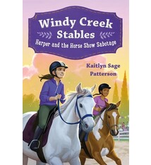 Feiwel & Friends Windy Creek Stables: Harper and the Horse Show Sabotage