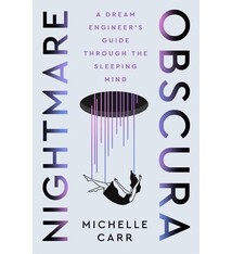 Henry Holt and Co. Nightmare Obscura: A Dream Engineer's Guide Through the Sleeping Mind