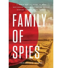 Celadon Books Family of Spies: A World War II Story of Nazi Espionage, Betrayal, and the Secret History Behind Pearl Harbor