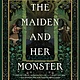 Tor Books The Maiden and Her Monster