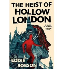 Tor Books The Heist of Hollow London