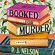 Minotaur Books Booked for Murder: An Old Juniper Bookshop Mystery
