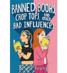 Square Fish Banned Books, Crop Tops, and Other Bad Influences