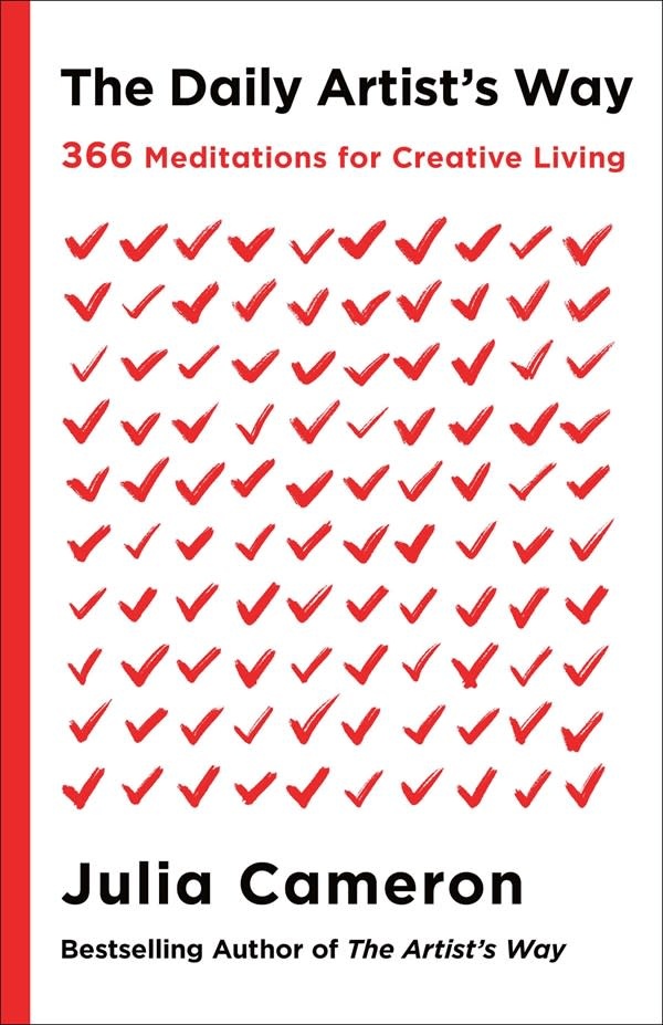 St. Martin's Essentials The Daily Artist's Way: 366 Meditations for Creative Living