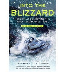 Square Fish Into the Blizzard (Young Readers Edition): Heroism at Sea During the Great Blizzard of 1978