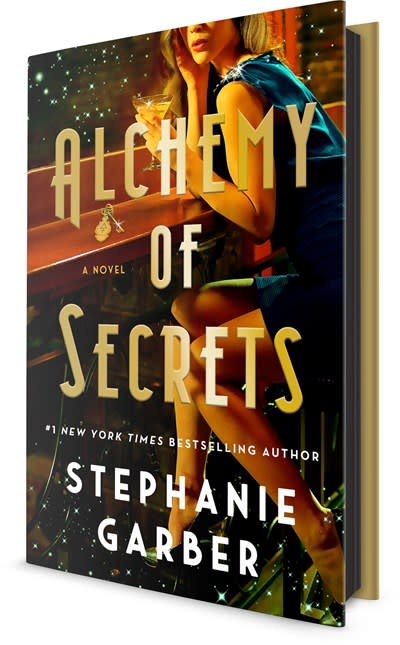 Flatiron Books Alchemy of Secrets: A Novel