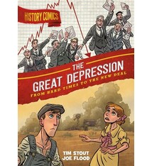 First Second History Comics: The Great Depression: From Hard Times to the New Deal