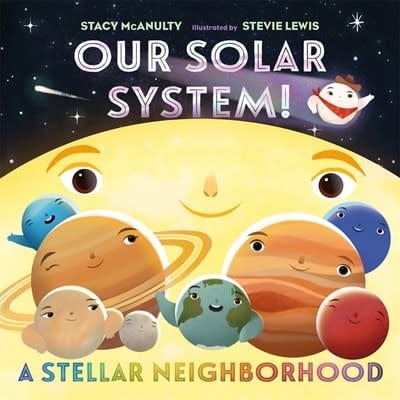 Henry Holt and Co. (BYR) Our Solar System! A Stellar Neighborhood