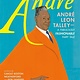 Henry Holt and Co. (BYR) Andre: Andre Leon Talley—A Fabulously Fashionable Fairy Tale