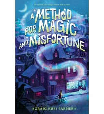 Roaring Brook Press A Method for Magic and Misfortune