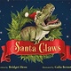 Henry Holt and Co. (BYR) Santa Claws