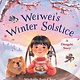 Bloomsbury Children's Books Weiwei's Winter Solstice: A Dongzhi Story
