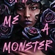 Bloomsbury YA Make Me a Monster
