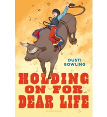 Bloomsbury Children's Books Holding on for Dear Life