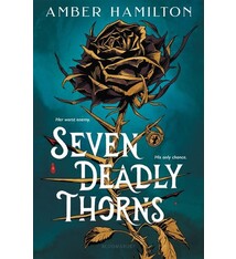 Bloomsbury YA Seven Deadly Thorns: Your next romantasy obsession