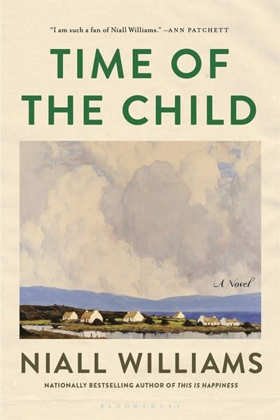 Bloomsbury Publishing Time of the Child: Winner of the Kerry Group Irish Novel of the Year Award