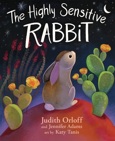 Sounds True The Highly Sensitive Rabbit