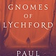 Gnomes of Lychford