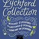 The Lychford Collection Book 1: Witches of Lychford, The Lost Child of Lychford, A Long Day in Lychford