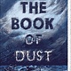 Knopf Books for Young Readers The Book of Dust:  La Belle Sauvage (Book of Dust, Volume 1)