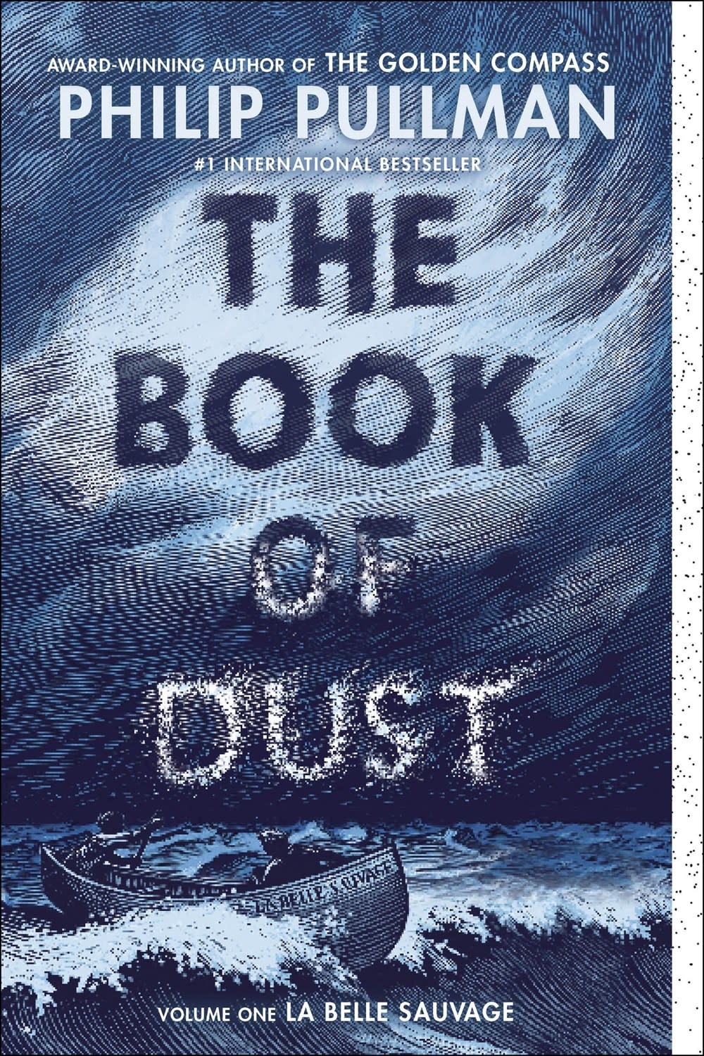 Knopf Books for Young Readers The Book of Dust:  La Belle Sauvage (Book of Dust, Volume 1)
