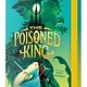 Knopf Books for Young Readers Impossible Creatures: The Poisoned King