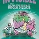 Penguin Workshop Invisible: The (Sort of) True Story of Me and My Hidden Disease