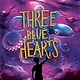 Delacorte Press Three Blue Hearts