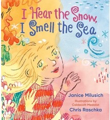 Anne Schwartz Books I Hear the Snow, I Smell the Sea