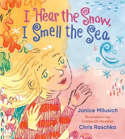Anne Schwartz Books I Hear the Snow, I Smell the Sea