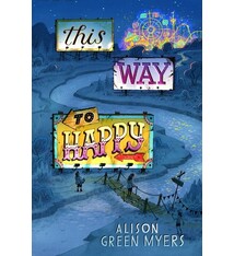 Dutton Books for Young Readers This Way to Happy