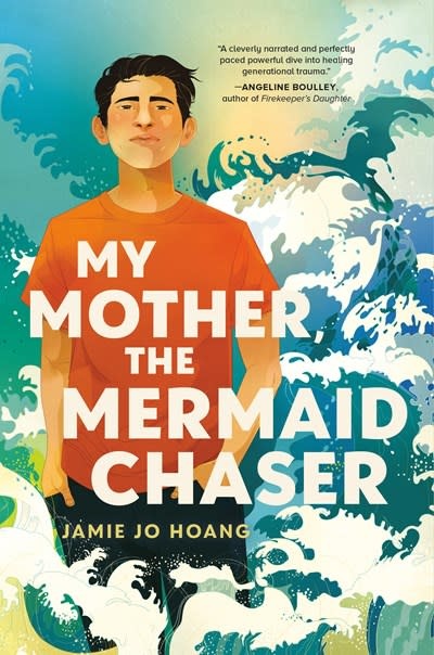 Crown Books for Young Readers My Mother, the Mermaid Chaser