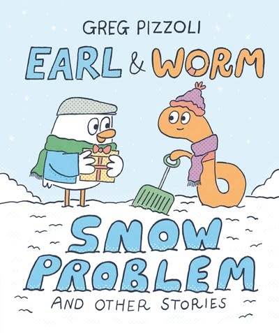 Knopf Books for Young Readers Earl & Worm #3: Snow Problem and Other Stories