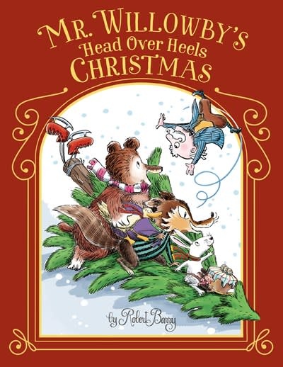 Doubleday Books for Young Readers Mr. Willowby's Head Over Heels Christmas