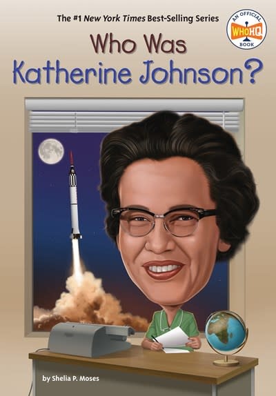 Penguin Workshop Who Was Katherine Johnson?